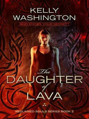 cover image of The Daughter of Lava (Reclaimed Souls, Book 3)